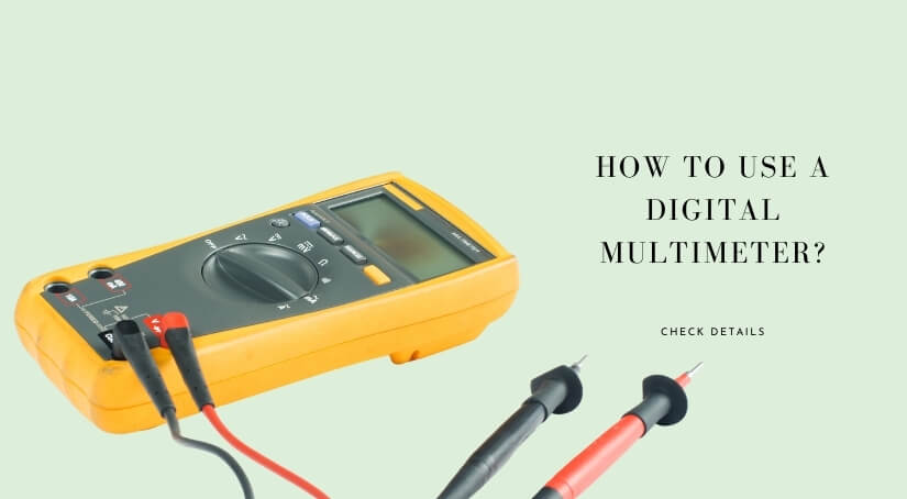 how-to-use-a-digital-multimeter